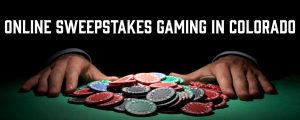 online sweepstakes gaming in colorado